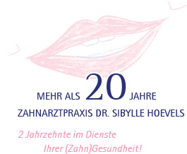 Mehr als 20 Jahre Zahnarztpraxis Dr. Sibylle Hoevels